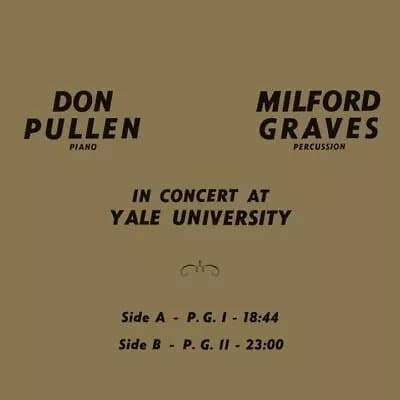 Milford Graves In Concert At Yale University (Vinyl) New