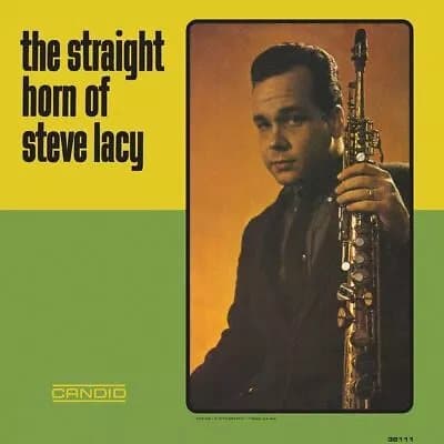Steve Lacy The Straight Horn of Steve Lacy (Vinyl) 12″ Album New