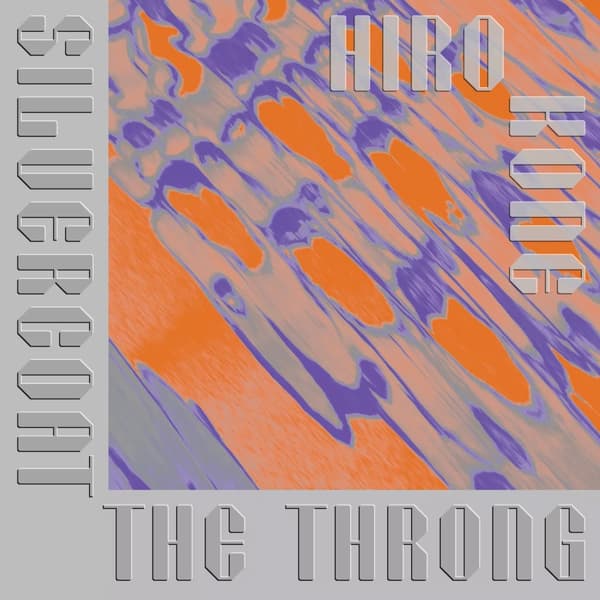 Hiro Kone Silvercoat the Throng (Vinyl) 12″ Album New