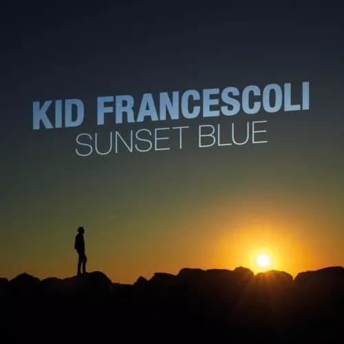 KID FRANCESCOLI Sunset Blue (Vinyl) New