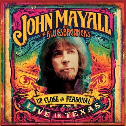 John Mayall & The Bluesbreakers Up Close and Personal: Live in Texas (Vinyl) New