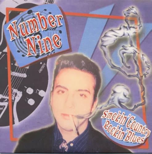 Number Nine Smokin’ Country Rockin’ Blues (LP) (Vinyl) New