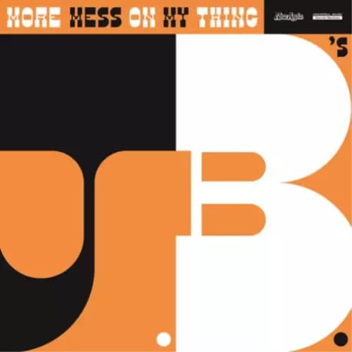 The J.B.’s More Mess On My Thing (Vinyl) 12″ Album New