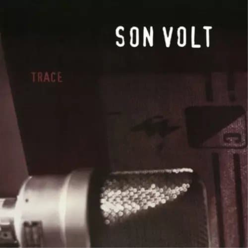 Son Volt Trace (Vinyl) 12″ Album New