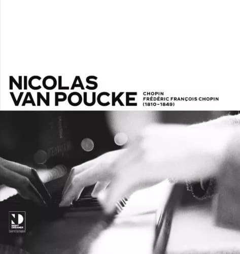 Nicolas Van Poucke Nicolas Van Poucke: Chopin (Vinyl) 12″ Album New