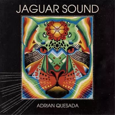 Adrian Quesada Jaguar Sound (Vinyl) 12″ Album New