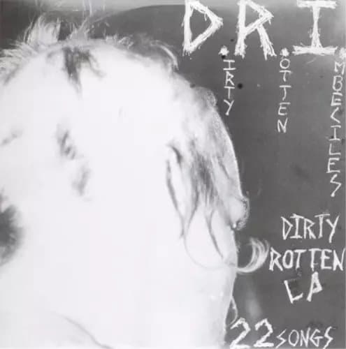 D.R.I. Dirty Rotten: Millennium Edition (Vinyl) 12″ Album New