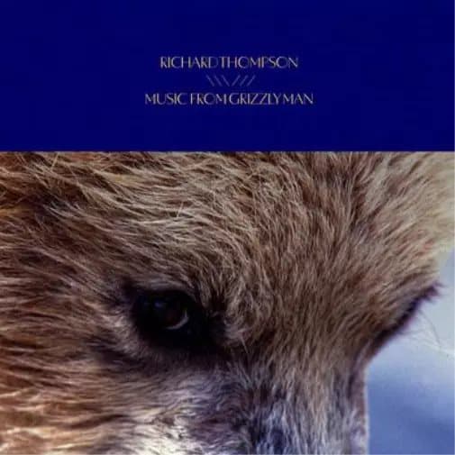 Richard Thompson Music from Grizzly Man (Vinyl) New