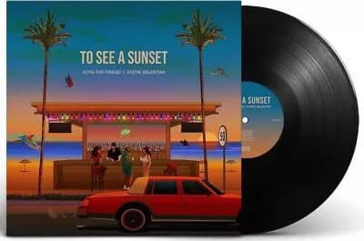 Kota the Friend & Statik Selektah To See A Sunset (Vinyl) New