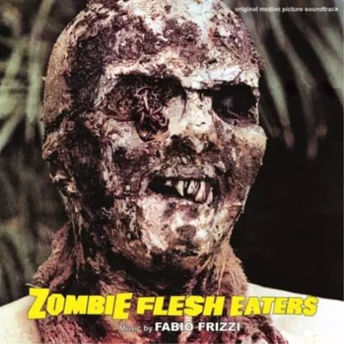 Fabio Frizzi Zombie Flesh Eaters (Vinyl) Definitive 12″ Album New