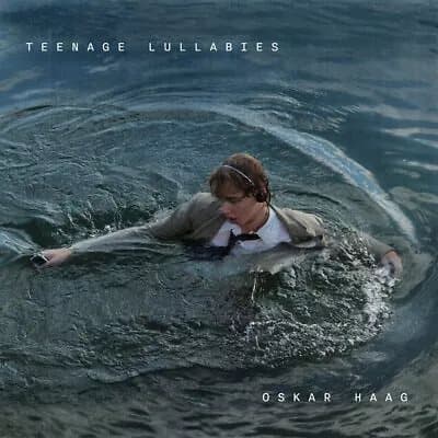 Haag,Oskar Teenage Lullabies (Vinyl) New