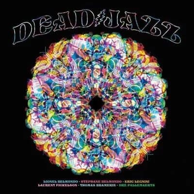 Various Artists Deadjazz (Plays the Music of the Grateful Dead) (Vinyl) New