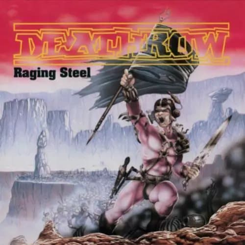 Deathrow Raging Steel (Vinyl) Deluxe 12″ Album New