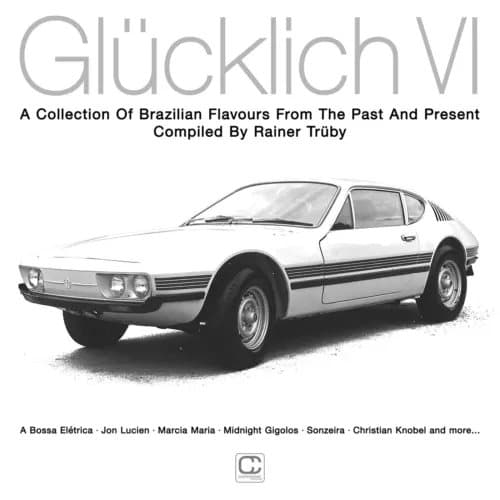 Various Artists Glücklich VI: A Collection of Brazilian Flavours from th (Vinyl) New