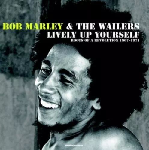 Bob Marley and The Wail Lively Up Yourself: Roots of a Revolution 1967-1 (Vinyl) New