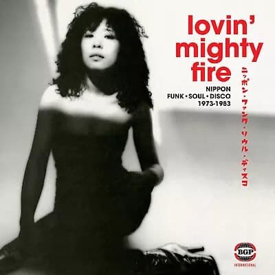 Various Artists Lovin’ Mighty Fire: Nippon Funk, Soul, Disco 1973-1983 (Vinyl) New