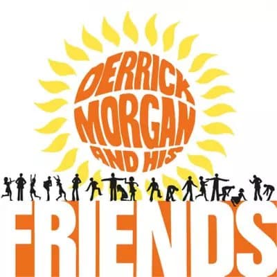 Derrick Morgan Derrick Morgan and His Friends (Vinyl) 12″ Album Coloured Vinyl New
