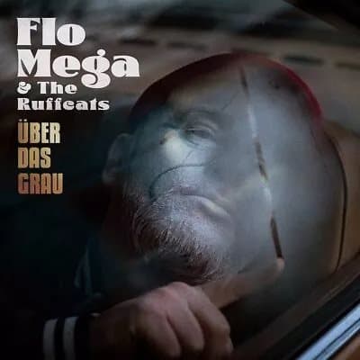 Flo Mega & the Ruffcats Über das Grau (Vinyl) New
