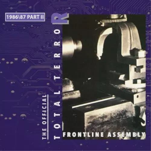 Front Line Assembly Total Terror: 1986/87 Part II (Vinyl) New