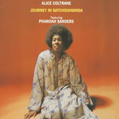 Alice Coltrane Journey in Satchidananda (Vinyl) 12″ Album New