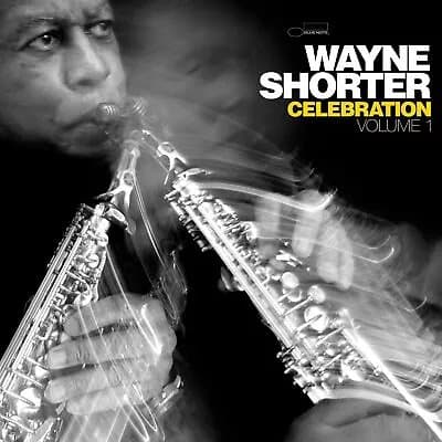 Wayne Shorter Celebration, Volume 1 (Vinyl) 12″ Album New