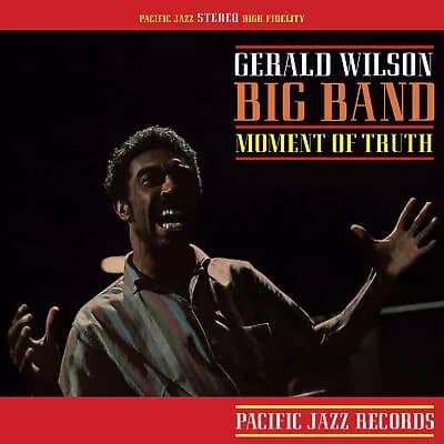 Gerald Wilson Big Band Moment of Truth (Vinyl) 12″ Album New