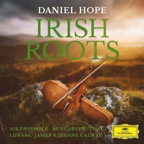 Daniel Hope Daniel Hope: Irish Roots (Vinyl) 12″ Album New