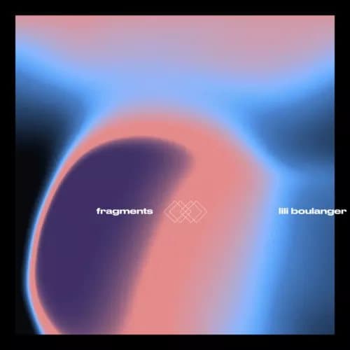Lili Boulanger Lili Boulanger: Fragments (Vinyl) 12″ Album New