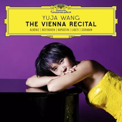 Yuja Wang Yuja Wang: The Vienna Recital (Vinyl) 12″ Album New