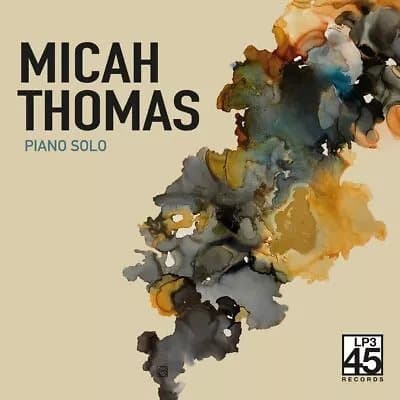 Micah Thomas Piano Solo (Vinyl) 12″ Album New