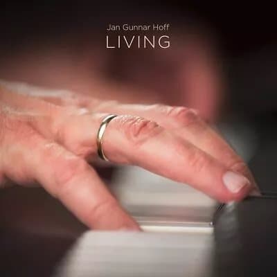 HOFF,JAN GUNNAR Living (Vinyl) New
