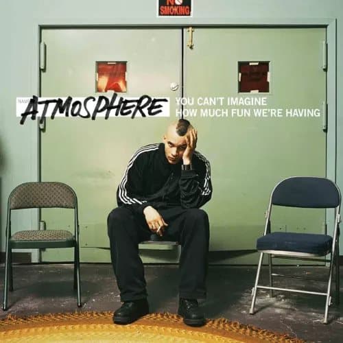 Atmosphere You Can’t Imagine How Much Fun We’re Having (Vinyl) 12″ Album New