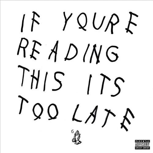 Drake If You’re Reading This It’s Too Late (Vinyl) 12″ Album New