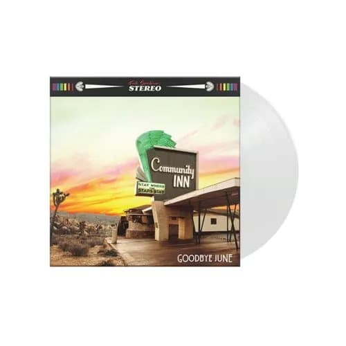 Goodbye June Community Inn (Vinyl) New