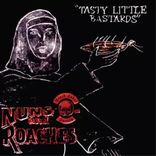 Black Label Society Nuns & Roaches: Tasty Little Bastards (Vinyl) 12″ Album New