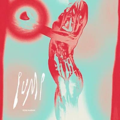 Jesse Markin Pump (Vinyl) 12″ Album (Gatefold Cover) New