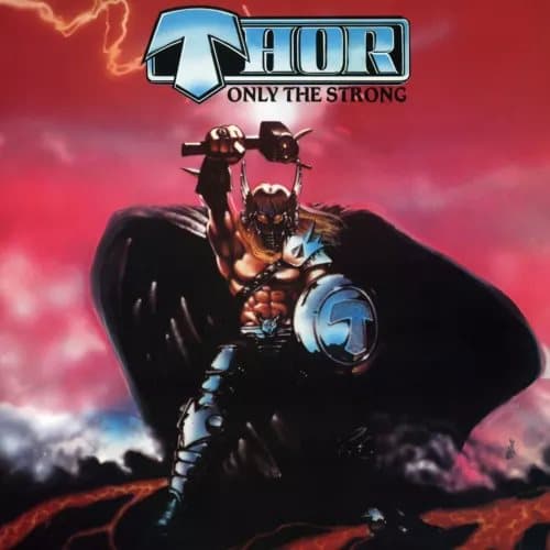 Thor Only the Strong (Vinyl) 12″ Album Coloured Vinyl New
