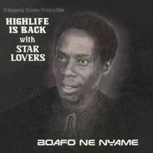 STAR LOVERS Boafo Ne Nyame (Vinyl) New