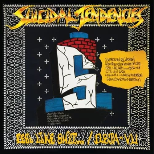 Suicidal Tendencies Controlled By Hatred / Feel Like Shit… Deja Vu (Vinyl) New