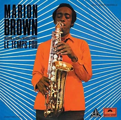 Marion Brown Le Temps Fou (Vinyl) 12″ Album New