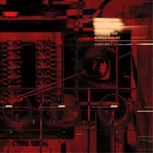 Between the Buried and Me Automata I (Vinyl) 12″ Album New