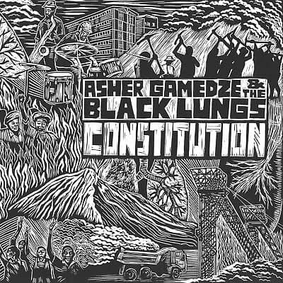 Asher Gamedze & The Black Lungs Constitution (Vinyl) 12″ Album New
