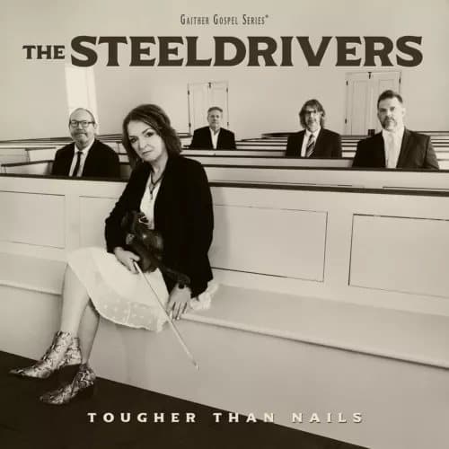 Steeldrivers Tougher Than Nails (Vinyl) New