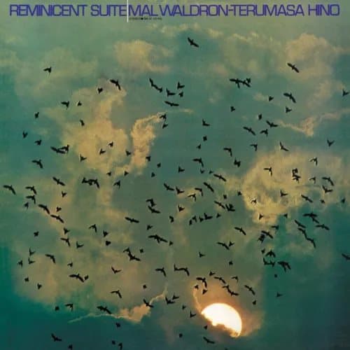 Mal Waldron & Terumasa Hino Reminicent Suite (Vinyl) 12″ Album New