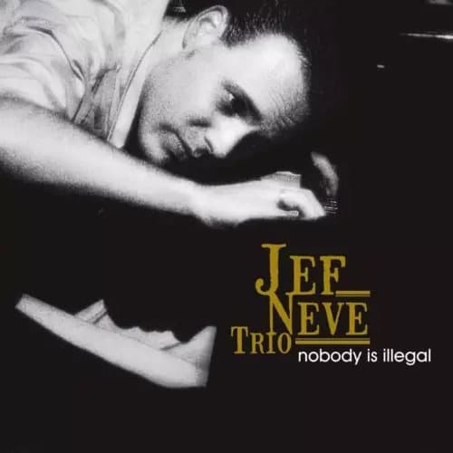 Jef Neve Trio - Nobody Is Illegal Vinyl NEW New