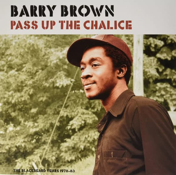 Barry Brown Pass Up The Chalice (Vinyl) New