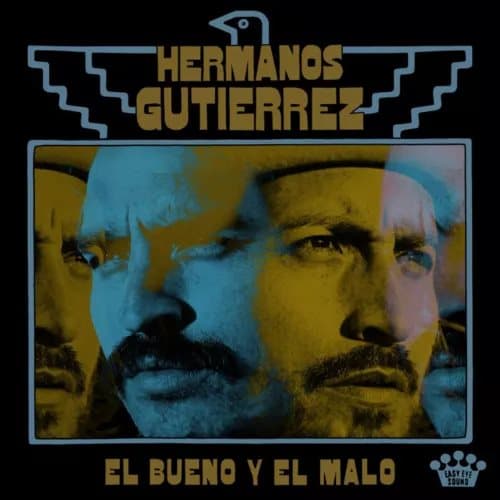 Hermanos Gutiérrez El Bueno Y El Malo (Vinyl) 12″ Album New