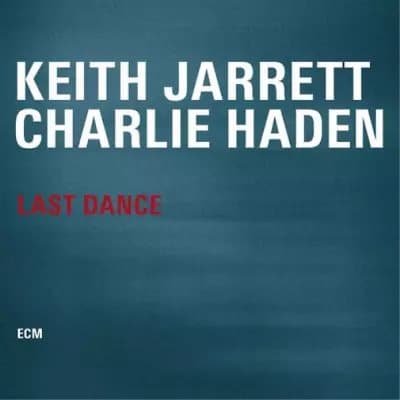 Keith Jarrett & Charlie Haden Last Dance (Vinyl) 12″ Album New