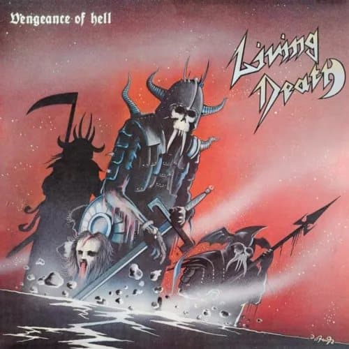 Living Death Vengeance of Hell (Vinyl) 12″ Album New