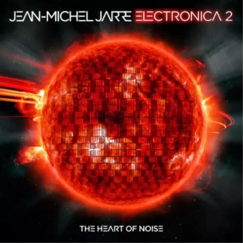 Jean-Michel Jarre Electronica 2: The Heart of Noise (Vinyl) 12″ Album New